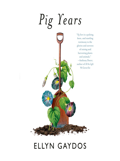 Title details for Pig Years by Ellyn Gaydos - Available